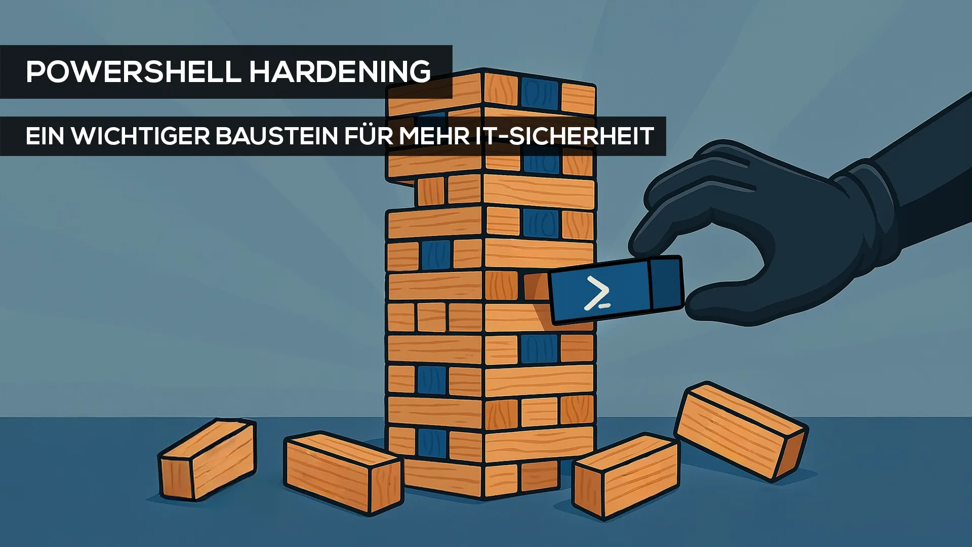 Hacker-Hand zieht einen PowerShell-Baustein aus instabilem Jenga-Turm.